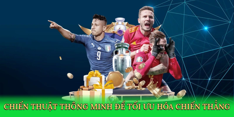 chien-thuat-thong-minh-de-toi-uu-hoa-chien-thang-4